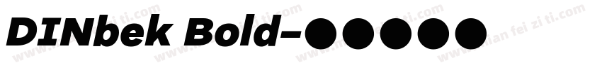 DINbek Bold字体转换